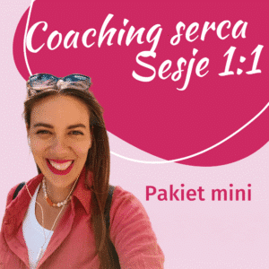 Coaching Serca - sesje indywidualne 1:1 - pakiet mini